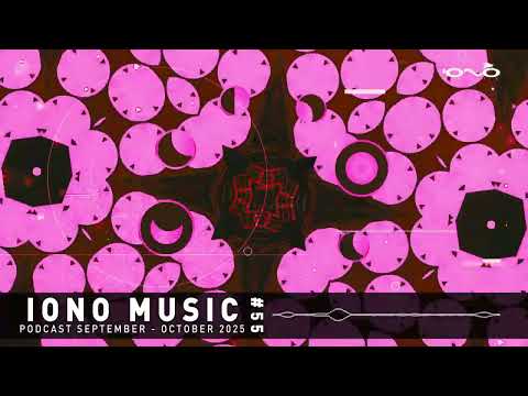 IONO Music Podcast episode 55