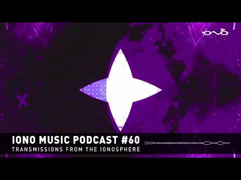 IONO Music Podcast episode 60